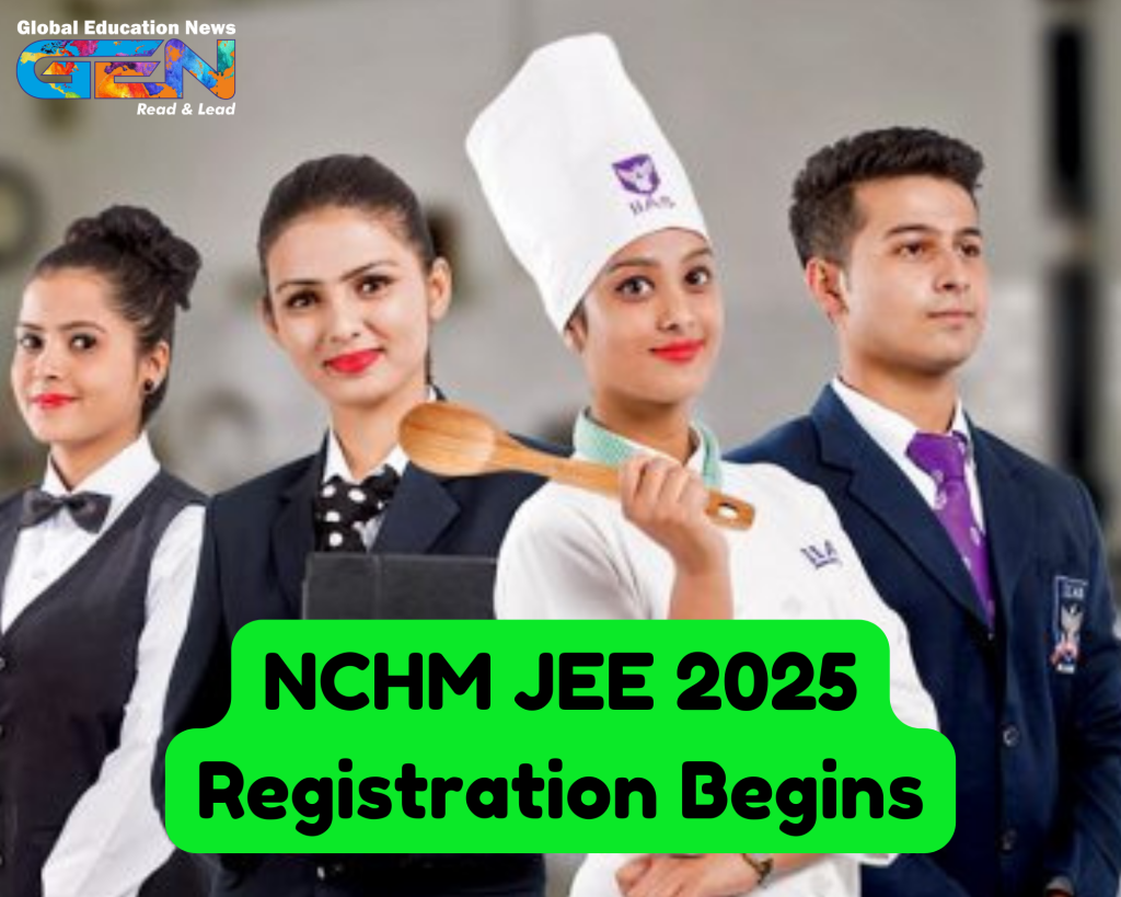 NCHM JEE 2025 registration, NCHM JEE exam, hotel management entrance exam, hospitality management course, NTA exam portal, hotel administration BSc, NCHM JEE eligibility, career in hospitality, NCHM JEE 2025 dates, hospitality education India