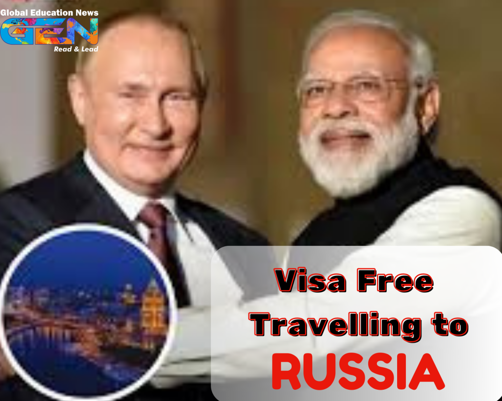 visa-free travel, India Russia relations, group tourism, bilateral relations, tourism exchange, visa restrictions, cultural exchange, 2025 visa policy, India Russia tourism, diplomatic ties