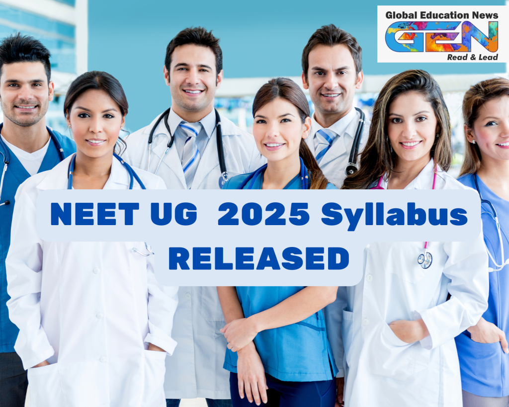 NEET-UG 2025 syllabus, National Medical Commission, NEET UG syllabus update, NEET-UG 2025 exam preparation, NEET syllabus Physics Chemistry Biology, NEET-UG syllabus advisory, NEET exam guidelines, medical entrance exam syllabus, NEET UG 2025, NEET syllabus release