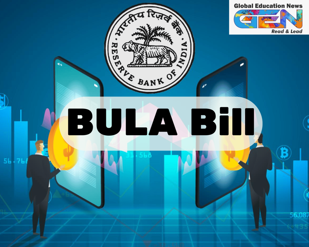BULA bill, unregulated lending, digital lending regulation, unauthorized lenders, financial protection, coercive recovery methods, RBI regulations, predatory lending, loan recovery laws, borrower protection, penalties for illegal lending, digital lending platforms, current affairs