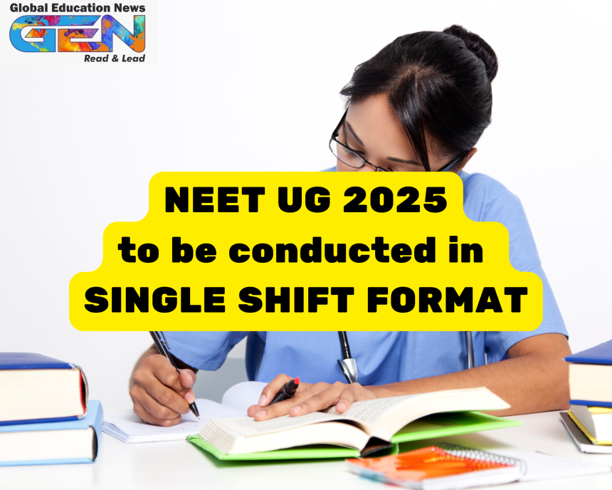 NEET UG 2025, medical entrance exam, NTA NEET announcement, BAMS admission, BHMS admission, MNS BSc Nursing, single shift NEET, NEET UG updates, current affairs in education