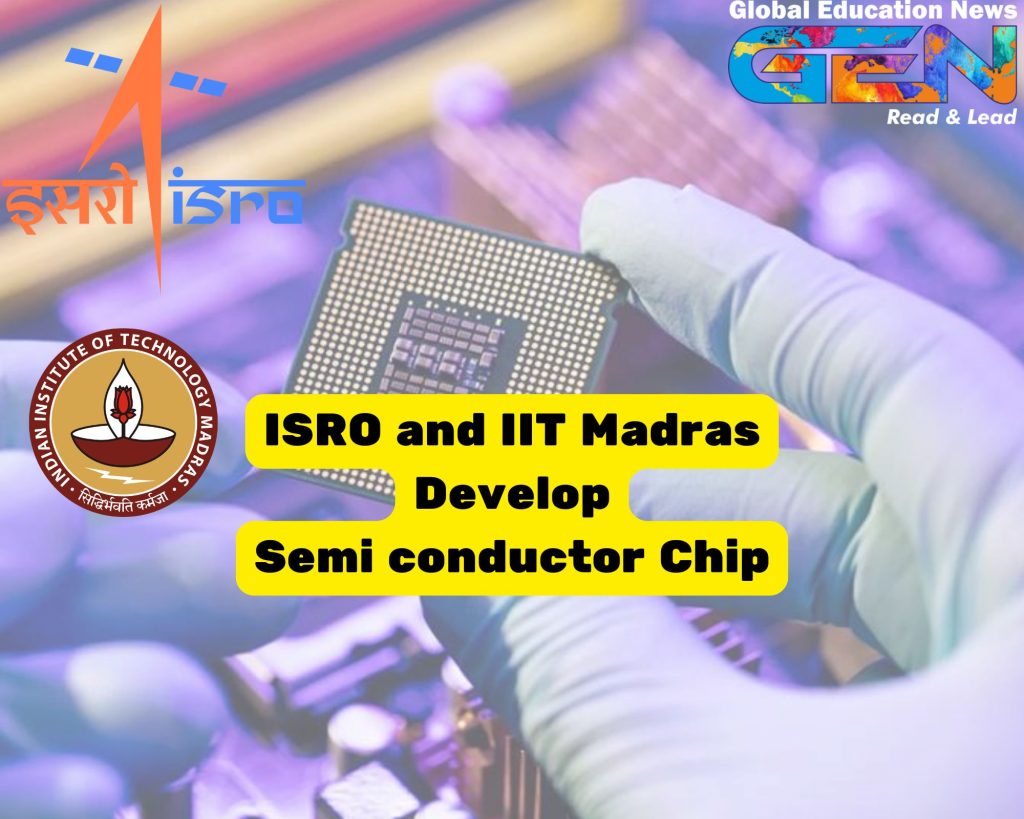 SHAKTI-based chip, Make in India, IIT Madras, ISRO, Atmanirbhar Bharat, semiconductor chip, space technology, semiconductor manufacturing, indigenous semiconductor, Tata Advanced Systems, semiconductor development, space applications, defense technology.