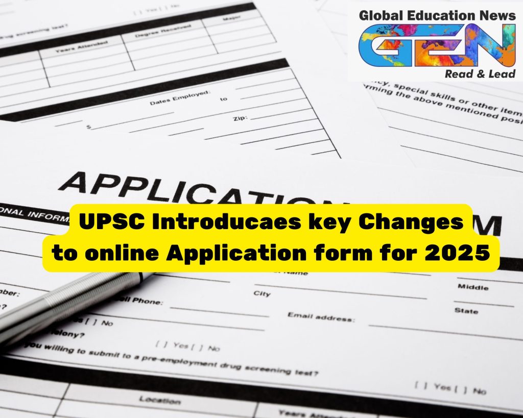 UPSC, Civil Services Exam 2025, application process, UPSC registration, editable entries, UPSC changes, one-time registration, exam updates, UPSC notification, Civil Services Preliminary Exam, technical glitches, correction window.