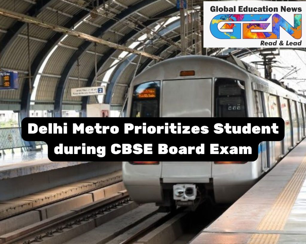 CBSE Board Examinations Classes 10 and 12 Delhi Metro Exam Centers Frisking and Ticketing Students Travel CBSE CBSE Exams February 15 Delhi Metro Priority Measures CBSE Board Exams 2025 Stress-Free Travel Delhi Metro for Students