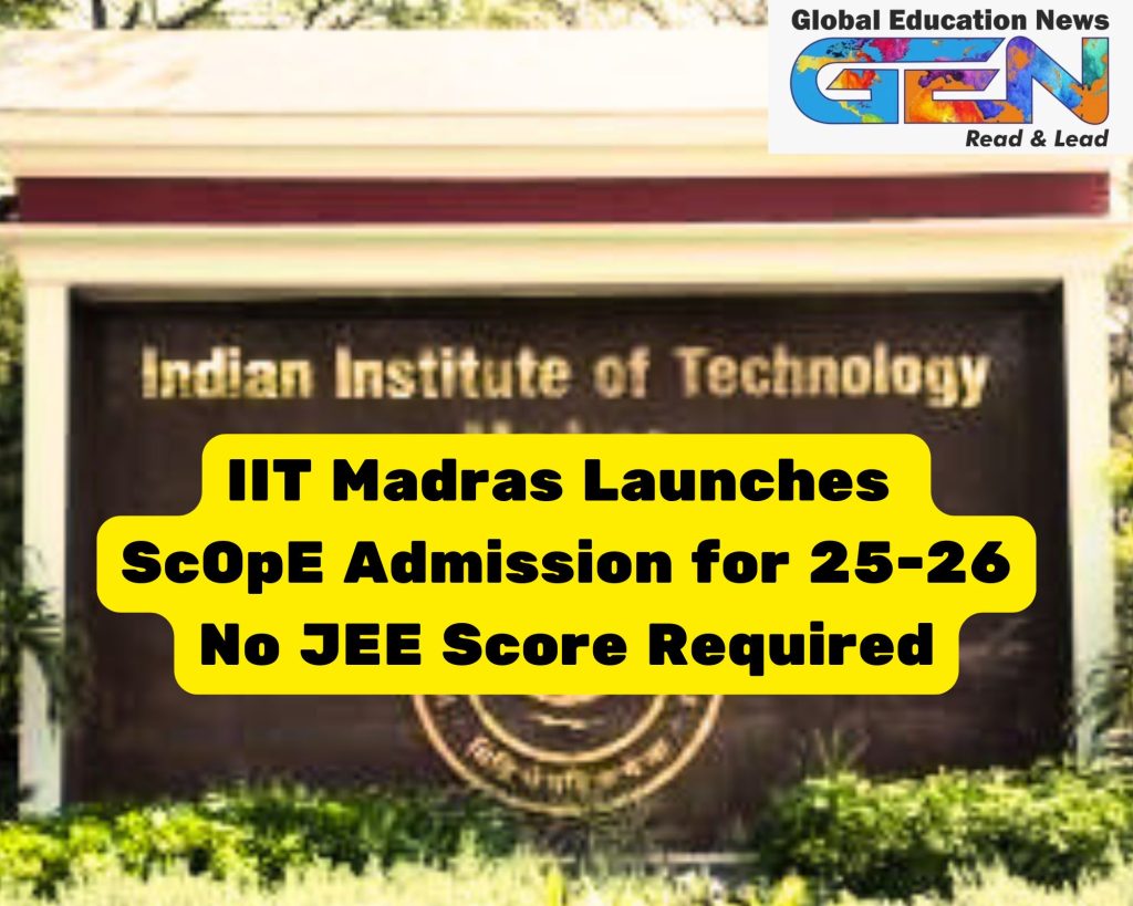 IIT Madras ScOpE admissions, Science Olympiad Excellence, direct admission IIT Madras, Olympiad admissions 2025, IIT Madras 2025 admission, Olympiad top performers, supernumerary seats IIT Madras, women students IIT admission, direct IIT admission 2025, IIT Madras Olympiad pathway