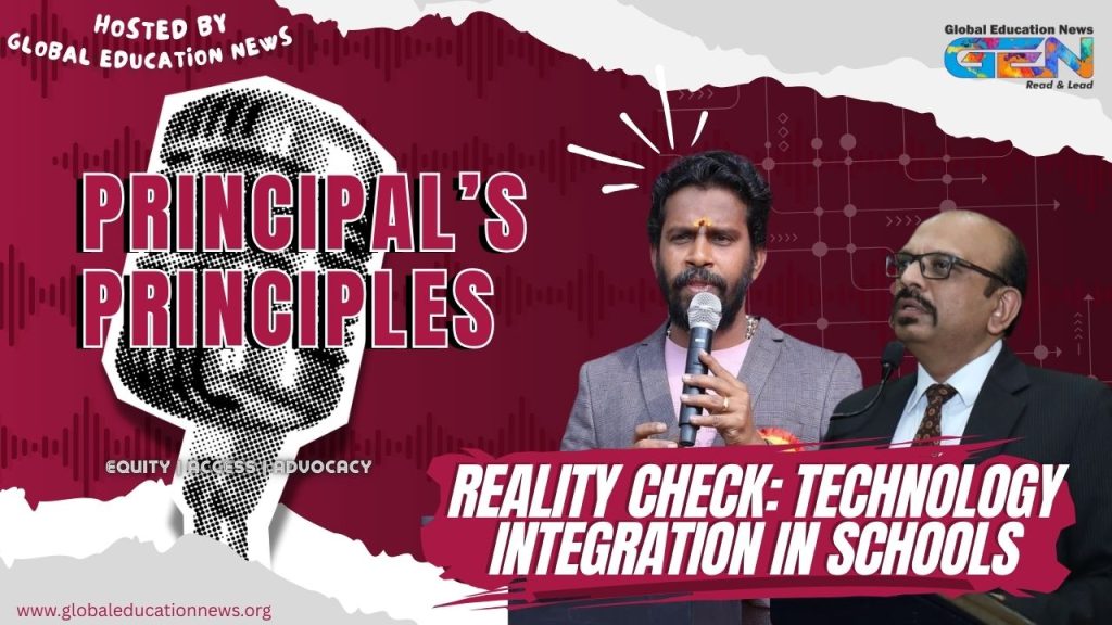 Principal’s Principles Sits Down with Saravanan Thiyagarajan: A Reality Check on Technology in Education