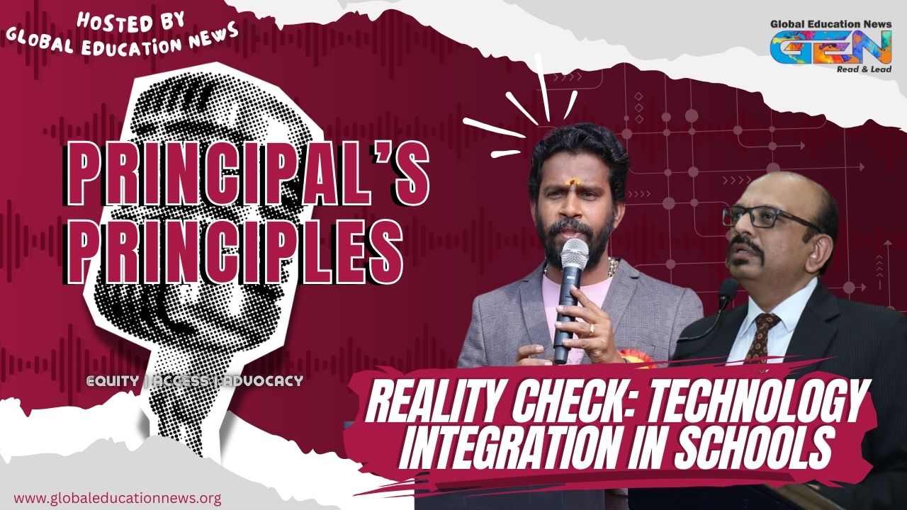 Principal’s Principles Sits Down with Saravanan Thiyagarajan: A Reality Check on Technology in Education