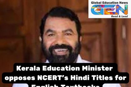 NCERT Hindi titles, Kerala Minister criticism, linguistic diversity, cultural imposition, English textbook controversy, V. Sivankutty, National Education Policy, Hindi imposition debate, NCERT textbooks, Indian education policy