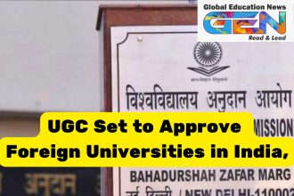 UGC foreign universities, Dharmendra Pradhan, foreign universities in India, UGC approval 2025, international education India, higher education reform, study abroad alternative, global campuses India, University Grants Commission, Indian education policy