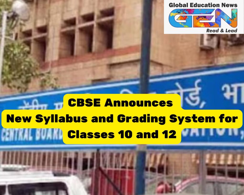 CBSE new syllabus 2025-2026, Class 10 new grading system, skill-based subjects CBSE, CBSE board exams, 9-point grading system CBSE, Class 10 two board exams, CBSE syllabus changes 2025, practical learning CBSE, CBSE assessment changes, Class 12 grading system updates