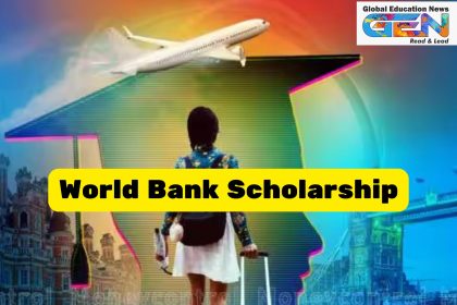 World Bank scholarships, fully funded scholarships, study abroad 2025, Indian students, international education, tuition-free study, critical thinking, global universities, higher education, scholarship opportunities, JJ/WBGSP, financial aid