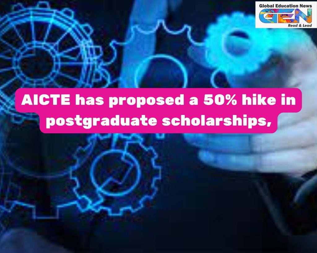 AICTE scholarship hike, MTech enrolments 2025, MTech scholarship, GATE stipend, postgraduate engineering, AICTE MTech support, engineering education, technical education India, MTech vacant seats, higher education scholarships