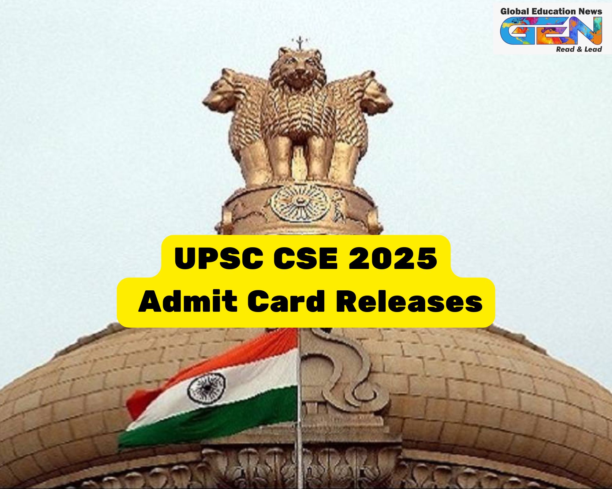 UPSC CSE Prelims 2025 Admit Card Out: Your Ultimate Guide to Download ...