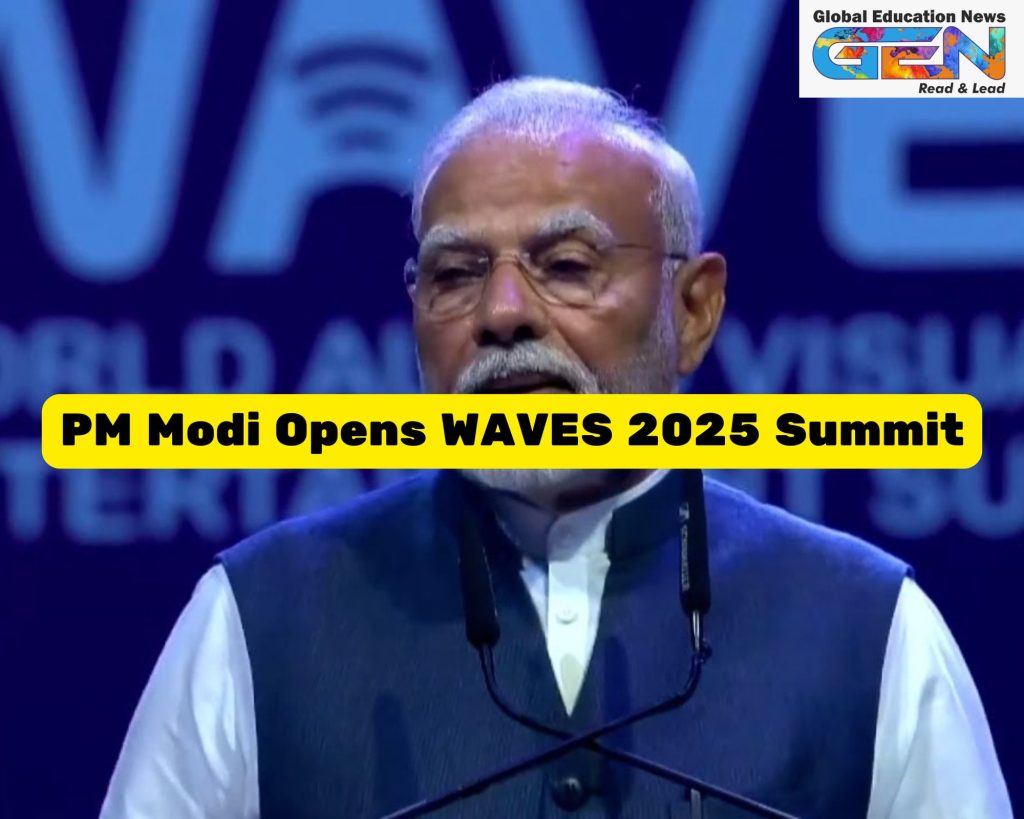 WAVES 2025, PM Modi Creative Economy, Indian Institute of Creative Technology, India Entertainment Hub, Orange Economy India, Global Media Dialogue, AVGC-XR Market, Mumbai Creative Summit, India Storytelling Global, Creative Economy GDP