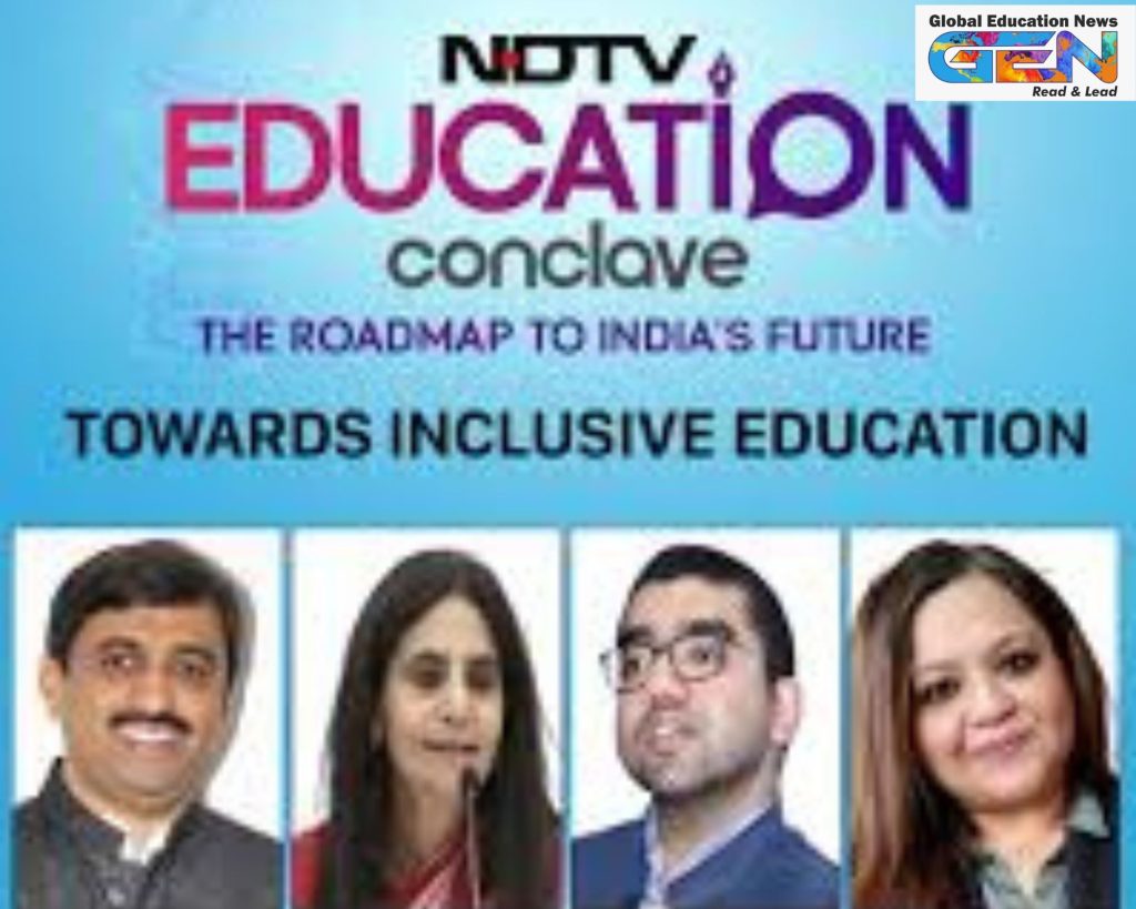 NDTV Education Conclave, Viksit Bharat, inclusive education, skill development, artificial intelligence in education, National Education Policy, teacher training, digital literacy, future of education