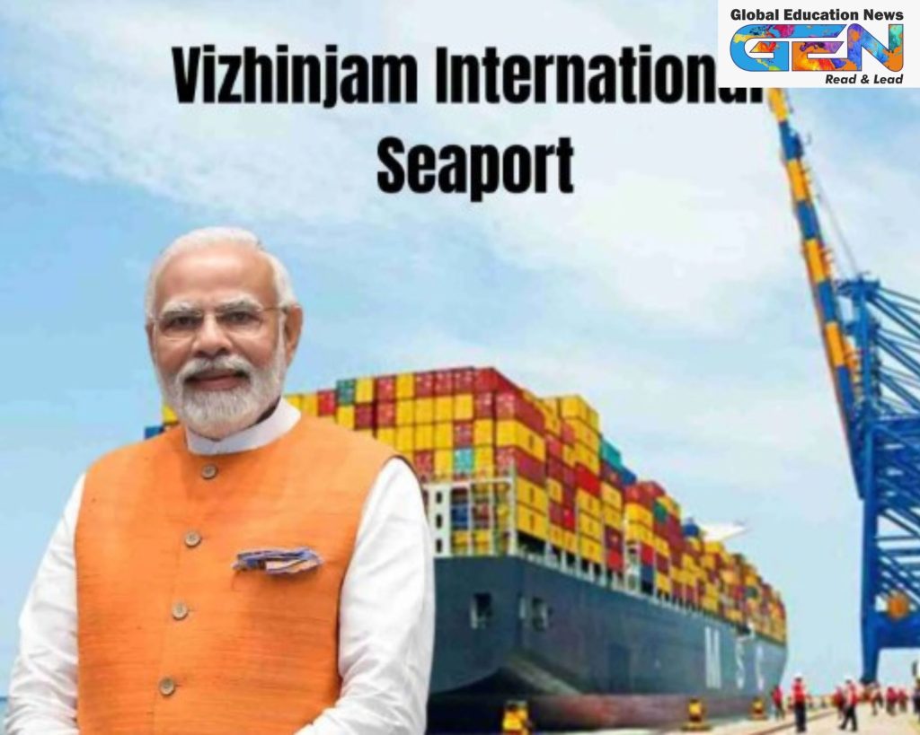 Vizhinjam International Seaport, transshipment hub, Kerala ports, Adani Ports, deepwater port, global maritime trade, India trade, economic growth, public-private partnership, blue economy, container terminal, sustainable ports