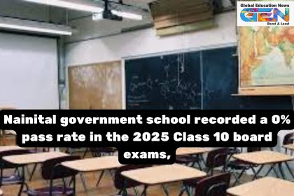 Nainital School Zero Pass Percentage, Uttarakhand Class 10 Results 2025, Bhadrakot School Failure, UBSE Class 10 Exam, Nainital Education Probe, Government School Results, Class 10 Board Exam 2025, Uttarakhand Board Results