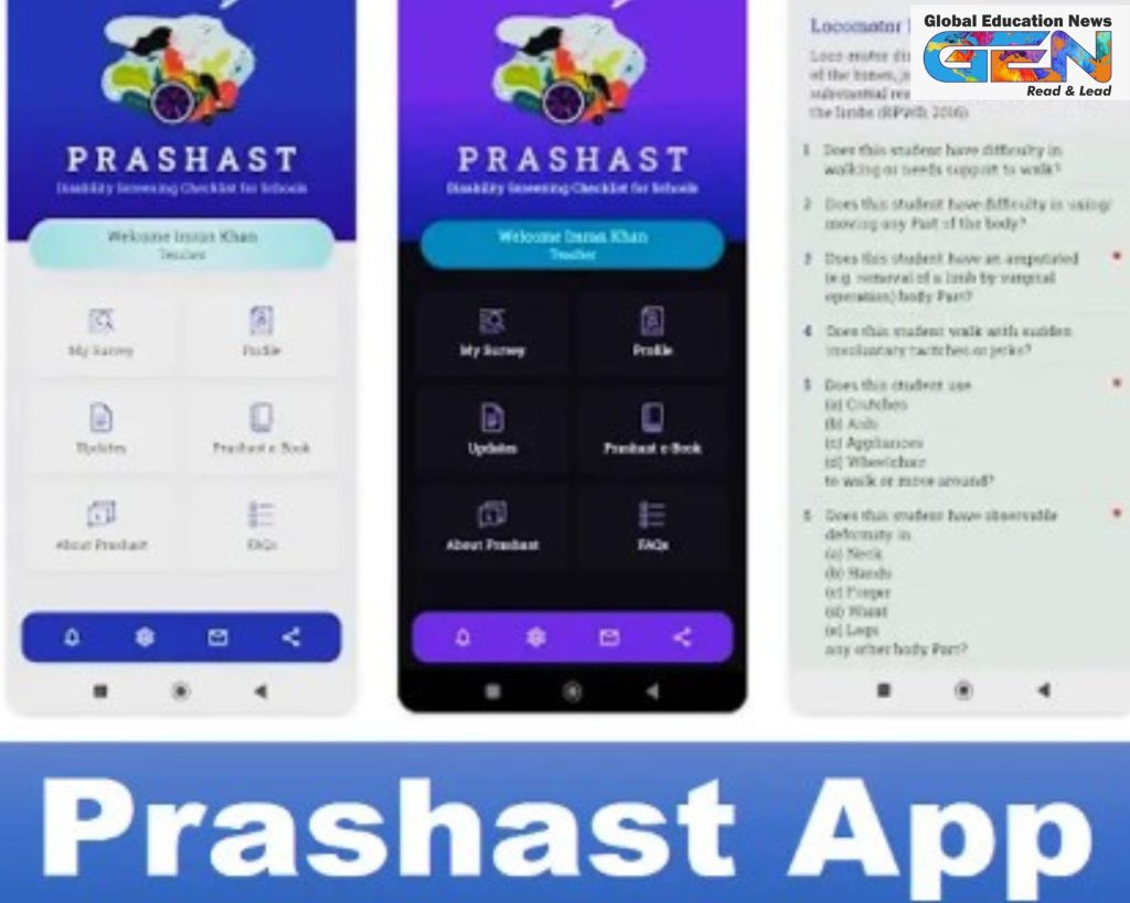 PRASHAST App, disability screening, inclusive education, NEP 2020, RPwD Act 2016, Samagra Shiksha, NCERT disability checklist, early intervention, special needs education, school screening tool