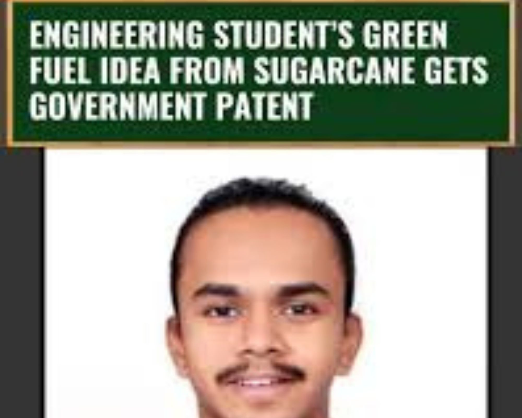 eco-friendly fuel 2025, sugarcane biofuel, green energy innovation, sustainable fuel patent, sugarcane bagasse fuel, renewable energy India, clean energy solutions, biofuel technology, engineering student invention, environmental sustainability