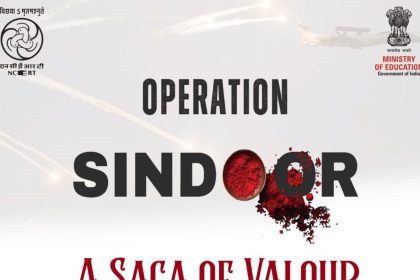 NCERT Operation Sindoor modules, Pahalgam attack, Indian defence, Classes 3–12 curriculum, national security education, military strategy, education news