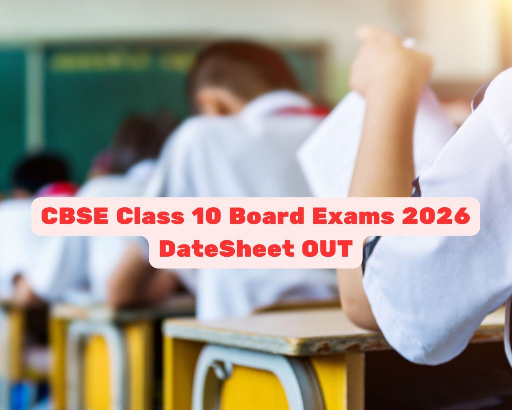 CBSE Class 10 board exam 2026, CBSE date sheet 2026, Exam 1 schedule, Exam 2 schedule, CBSE dual-exam system, Class 10 timetable, CBSE exam preparation, board exam subjects, CBSE 2026 updates, Class 10 study tips, education news,CBSE Board, NEP 2020
