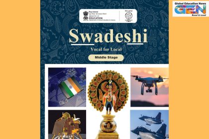 NCERT Swadeshi Vocal for Local 2025, Atmanirbhar Bharat modules, Swadeshi for self-reliant India, Vocal for Local middle stage, secondary stage Swadeshi, India Semiconductor Mission education, One District One Product curriculum, education news