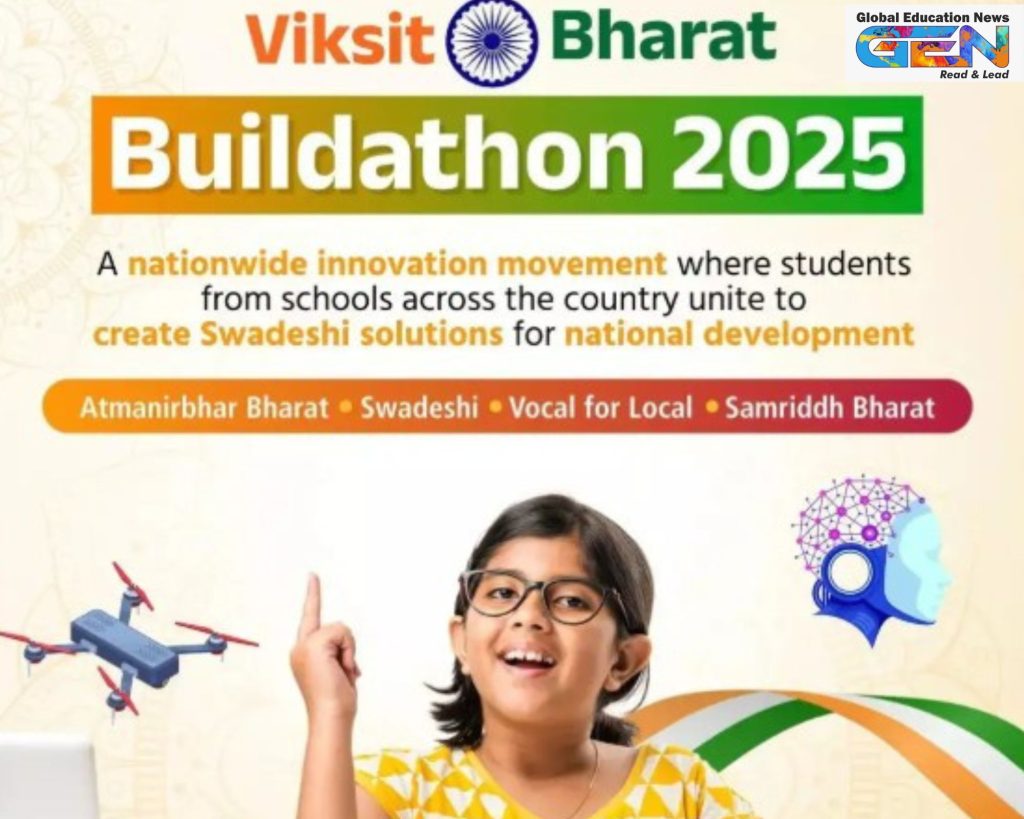 Viksit Bharat Buildathon 2025 registration, Atmanirbhar Bharat student projects, Swadeshi innovation themes, Vocal for Local prototypes, Samriddh Bharat challenges, India Class 6-12 hackathon, Rs 1 crore prizes Buildathon, NEP 2020 innovation movement, education news, NEP 2020