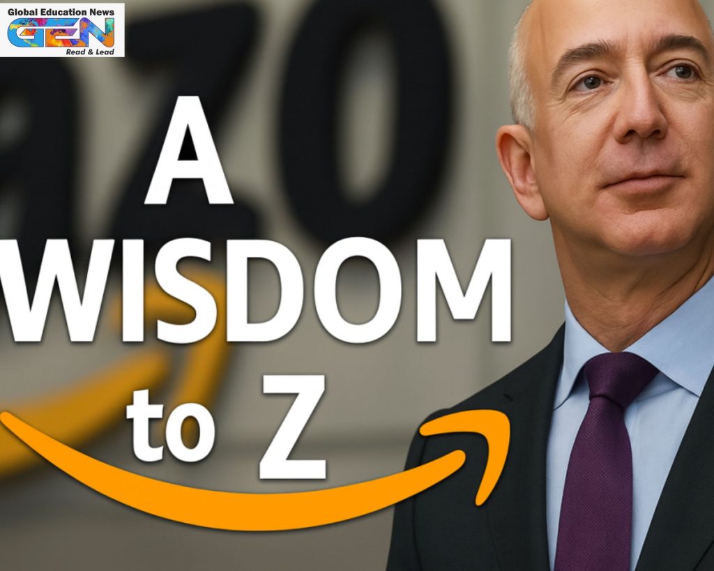 Jeff Bezos quotes, advice for young minds, Bezos success principles, Amazon leadership lessons, regret minimization framework, Day 1 mentality, customer-centric innovation, embracing failure Bezos, lifelong learning tips, entrepreneurial mindset, education news,
