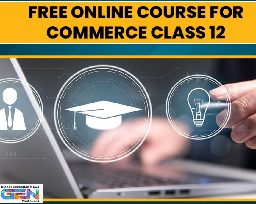 NCERT free Business Studies course, SWAYAM Class 12 enrollment 2025, online commerce MOOC, management syllabus NCERT, SWAYAM certification exam, board prep Business Studies, digital education NEP 2020, education news, NEP 2020