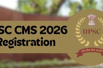 UPSC CMS 2026 registration, UPSC Combined Medical Services exam 2026, UPSC CMS apply online 2026, UPSC medical officer recruitment 2026, UPSC CMS eligibility criteria, UPSC CMS exam date 2026, MBBS government job UPSC CMS, UPSC CMS notification 2026, UPSC CMS application last date March 31, UPSC medical services exam details