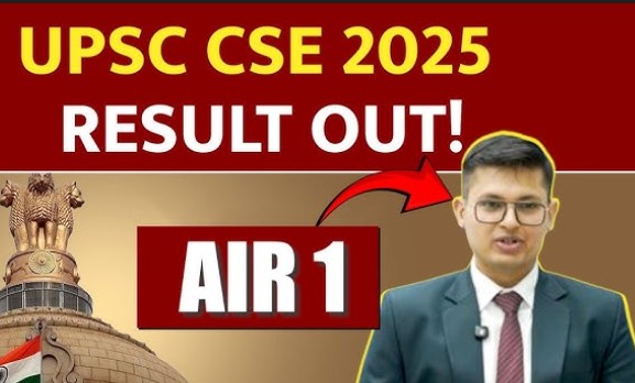Anuj Agnihotri UPSC AIR 1, UPSC CSE 2025 topper, UPSC 2025 result topper list, AIIMS doctor UPSC topper, UPSC civil services result 2025, UPSC exam toppers biography, UPSC preparation strategy