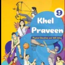 NCERT Khel Praveen Class 9, physical education compulsory classes 3 to 10, CBSE PE new syllabus 2026, NCERT new textbook sports education, holistic education India 2026