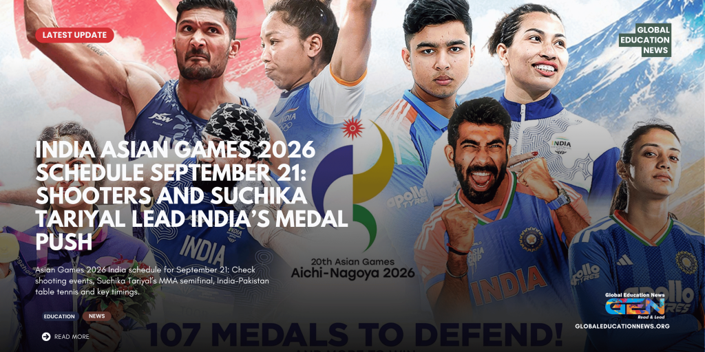 Asian Games 2026 India schedule, Asian Games 2026 schedule September 21, India Asian Games 2026 schedule, September 21 Asian Games schedule, Asian Games 2026 India events, India schedule September 21 Asian Games, Suchika Tariyal Asian Games 2026, Suchika Tariyal MMA semifinal, Asian Games 2026 shooting schedule, India shooting Asian Games 2026, India vs Pakistan table tennis Asian Games, Asian Games 2026 timings India, Asian Games 2026 live schedule, India medal hopes Asian Games 2026, Aichi Nagoya Asian Games 2026, Indian athletes Asian Games 2026