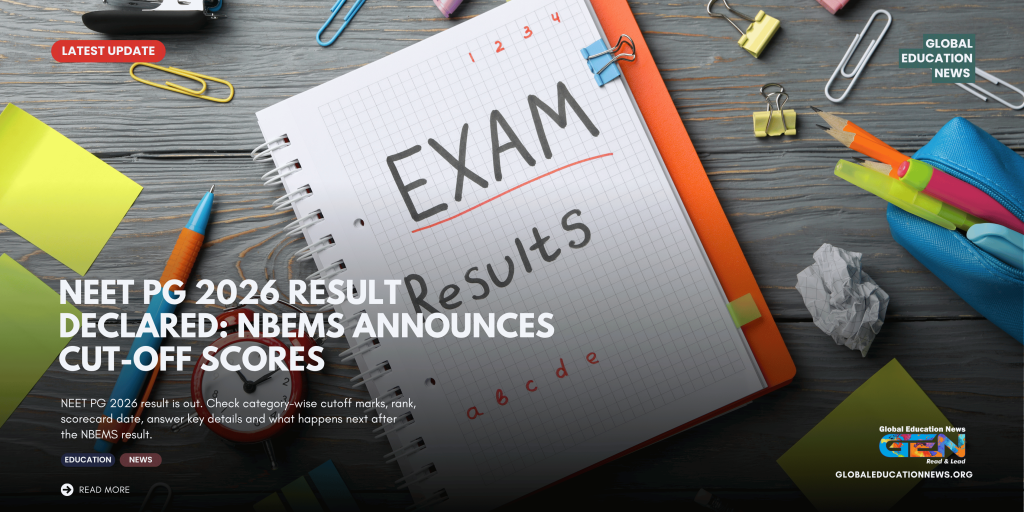 NEET PG 2026 result, NEET PG result 2026, NEET PG cutoff 2026, NEET PG 2026 scorecard, NEET PG scorecard download, NEET PG 2026 rank, NEET PG answer key 2026, NBEMS NEET PG result, NEET PG qualifying marks 2026, NEET PG counselling 2026