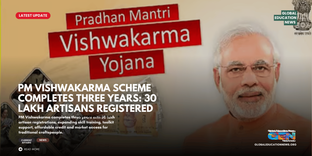 PM Vishwakarma Scheme 2026, PM Vishwakarma Yojana 2026, PM Vishwakarma 30 lakh registrations, PM Vishwakarma scheme benefits, PM Vishwakarma loan, PM Vishwakarma toolkit, PM Vishwakarma ₹15000 toolkit, PM Vishwakarma ₹3 lakh loan, PM Vishwakarma skill training, PM Vishwakarma 18 trades, traditional artisans scheme, government schemes for artisans, PM Vishwakarma latest news, PM Vishwakarma registration, artisan development scheme