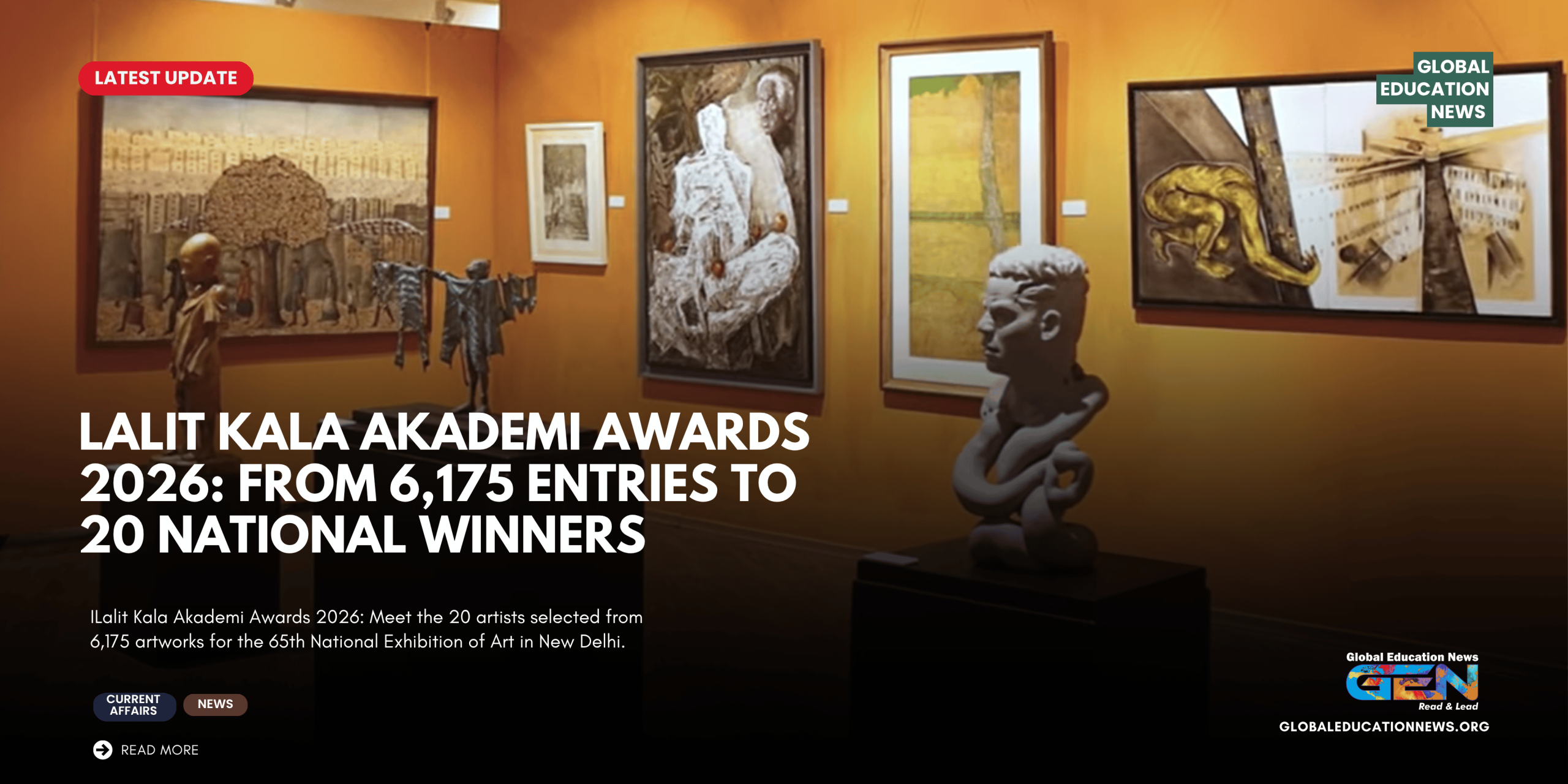 Lalit Kala Akademi Awards 2026, Lalit Kala Akademi award winners 2026, Lalit Kala Akademi Awards, Lalit Kala Akademi National Exhibition 2026, 65th National Exhibition of Art, Lalit Kala Akademi 20 award winners, 20 artists Lalit Kala Akademi, Lalit Kala Akademi awards list 2026, Lalit Kala Akademi winners list, National Exhibition of Art 2026 winners, Lalit Kala Akademi latest news, Indian art awards 2026, Indian artists awards 2026, Lalit Kala Akademi exhibition Delhi, 65th National Exhibition winners, Lalit Kala Akademi awardees 2026, Lalit Kala Akademi New Delhi, Indian visual arts, contemporary Indian artists, art exhibition Delhi 2026, Education News Worldwide