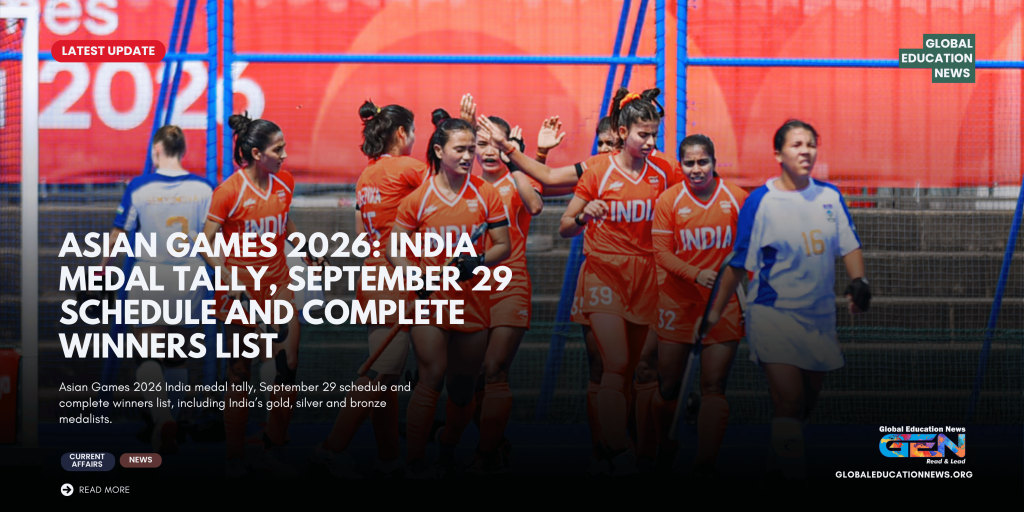 Asian Games 2026 India medal tally, Asian Games 2026 medal tally today, India medal tally Asian Games 2026, Asian Games 2026 September 29 schedule, Asian Games 2026 India schedule September 29, Indian winners Asian Games 2026, Asian Games 2026 India medal winners, India gold silver bronze Asian Games 2026, Asian Games 2026 winners list India, Aichi Nagoya Asian Games 2026, Asian Games 2026 latest news, India Asian Games 2026 schedule, Asian Games medal tally India today, Asian Games 2026 Indian medal winners, India Asian Games winners list 2026, Asian Games September 29 schedule, Asian Games 2026 India news, Asian Games 2026 medals, Indian athletes Asian Games 2026, Education News Worldwide