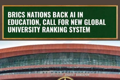BRICS Summit 2026, BRICS education, AI in education, BRICS university ranking, New Delhi Declaration, artificial intelligence, higher education, global university rankings, BRICS Network University, academic mobility, TVET, STEM education, digital literacy, research collaboration, education technology