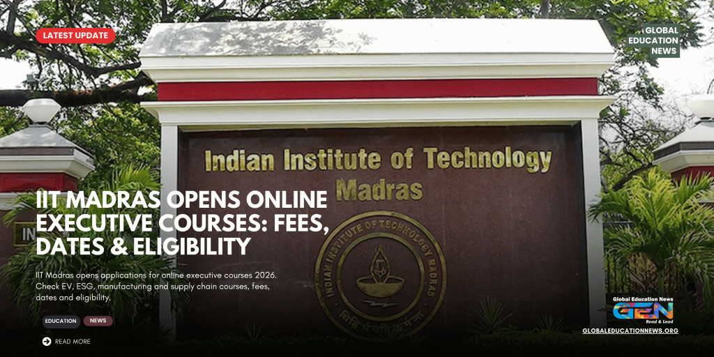 IIT Madras executive courses, IIT Madras online courses, professional education, IIT Madras executive education, IIT Madras courses 2026, IIT Madras online executive programmes, CODE IIT Madras, professional certification courses