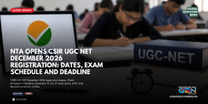 CSIR UGC NET December 2026, CSIR NET registration, NTA exam dates 2026, CSIR UGC NET registration 2026, CSIR NET December 2026, CSIR NET exam date 2026, CSIR UGC NET December registration, NTA CSIR NET 2026