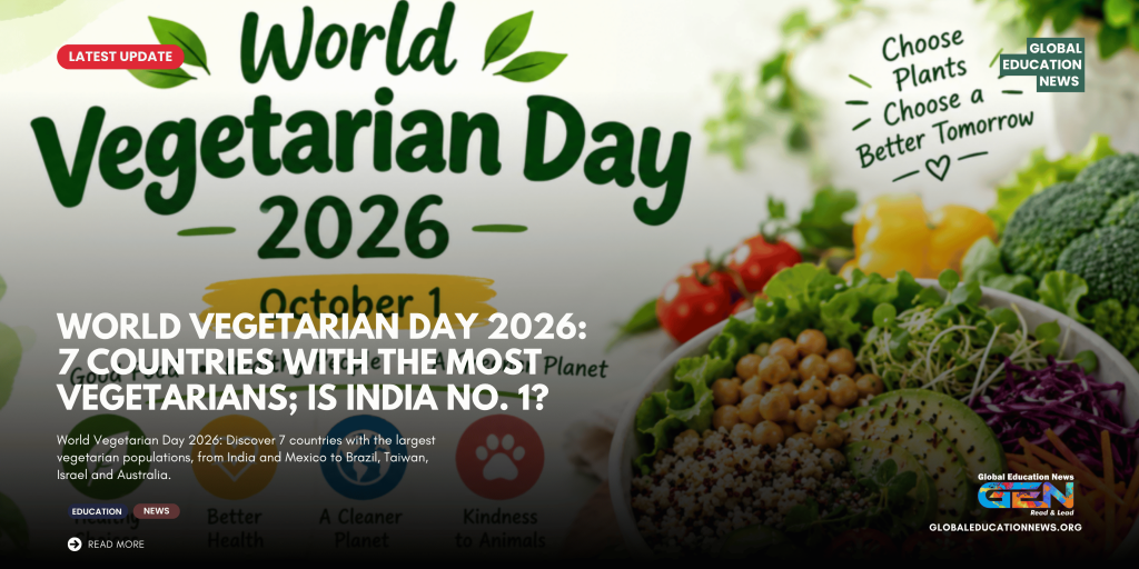 World Vegetarian Day 2026, World Vegetarian Day, countries with most vegetarians, most vegetarian countries, vegetarian population by country, highest vegetarian population, largest vegetarian population, vegetarian countries 2026, World Vegetarian Day October 1, India vegetarian population, countries with highest vegetarian population, vegetarianism around the world, global vegetarian population, vegetarian population worldwide, which country has the most vegetarians, most vegetarian country in the world, vegetarianism in India, plant based diet, global vegetarian trends, World Vegetarian Day facts
