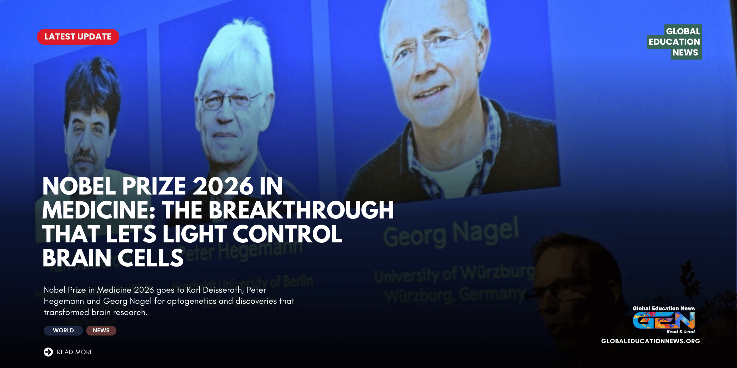 Nobel Prize in Medicine 2026, optogenetics, Karl Deisseroth, Peter Hegemann, Georg Nagel, Nobel Prize Physiology or Medicine 2026, channelrhodopsin, neuroscience