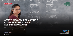 NCERT Multilingual Teacher Training Course, NCERT New Course 2026, NCERT Teacher Training Programme, Multilingual Education India, NCERT UG PG Research Students, NCERT Language Teaching Course, NEP 2020 Multilingual Education, Teacher Training News, NCERT Course Eligibility, NCERT Admission Update