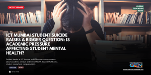student mental health India, academic pressure on students, student suicide India 2026, IIT Bombay student death, ICT Mumbai student death, student stress in colleges, mental health in higher education, NCRB student suicide data 2024, UGC mental health policy 2026, campus counselling India, student well-being, academic stress and anxiety