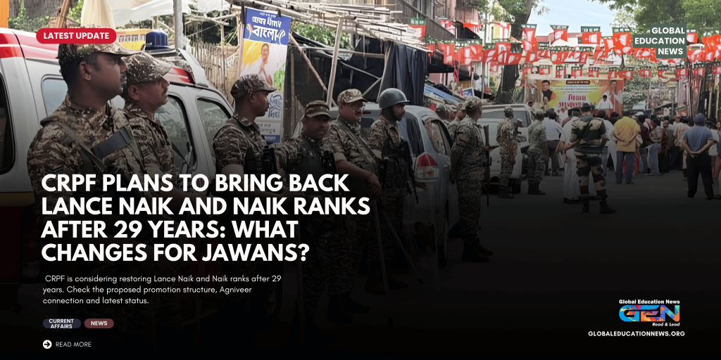 CRPF rank restoration 2026, CRPF Lance Naik rank, CRPF Naik rank, CRPF promotion news, CRPF constable promotion, CRPF promotion delay, CRPF latest news October 2026, Agniveer CRPF recruitment, Central Reserve Police Force, CRPF rank proposal