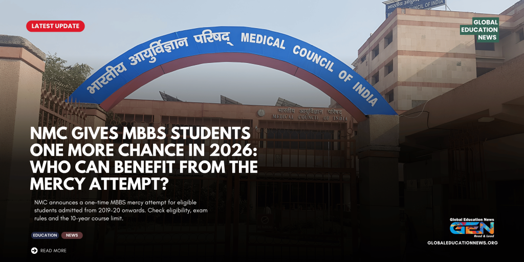 NMC Mercy Attempt 2026, MBBS Mercy Attempt, NMC Extra Attempt MBBS, First Professional MBBS Examination, MBBS First Year Exam 2026, NMC MBBS Notice October 2026, MBBS Students 2019-20 Batch, MBBS Exam Eligibility, UGMEB Public Notice, MBBS 10 Year Completion Rule, Medical Education News India