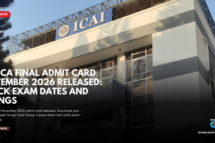ICAI CA Final Admit Card 2026, CA Final November 2026 admit card, ICAI hall ticket download, CA Final exam dates 2026, ICAI admit card download link, CA Final Group 1 dates, CA Final Group 2 dates, eservices.icai.org, ICAI examination update, Chartered Accountancy exam