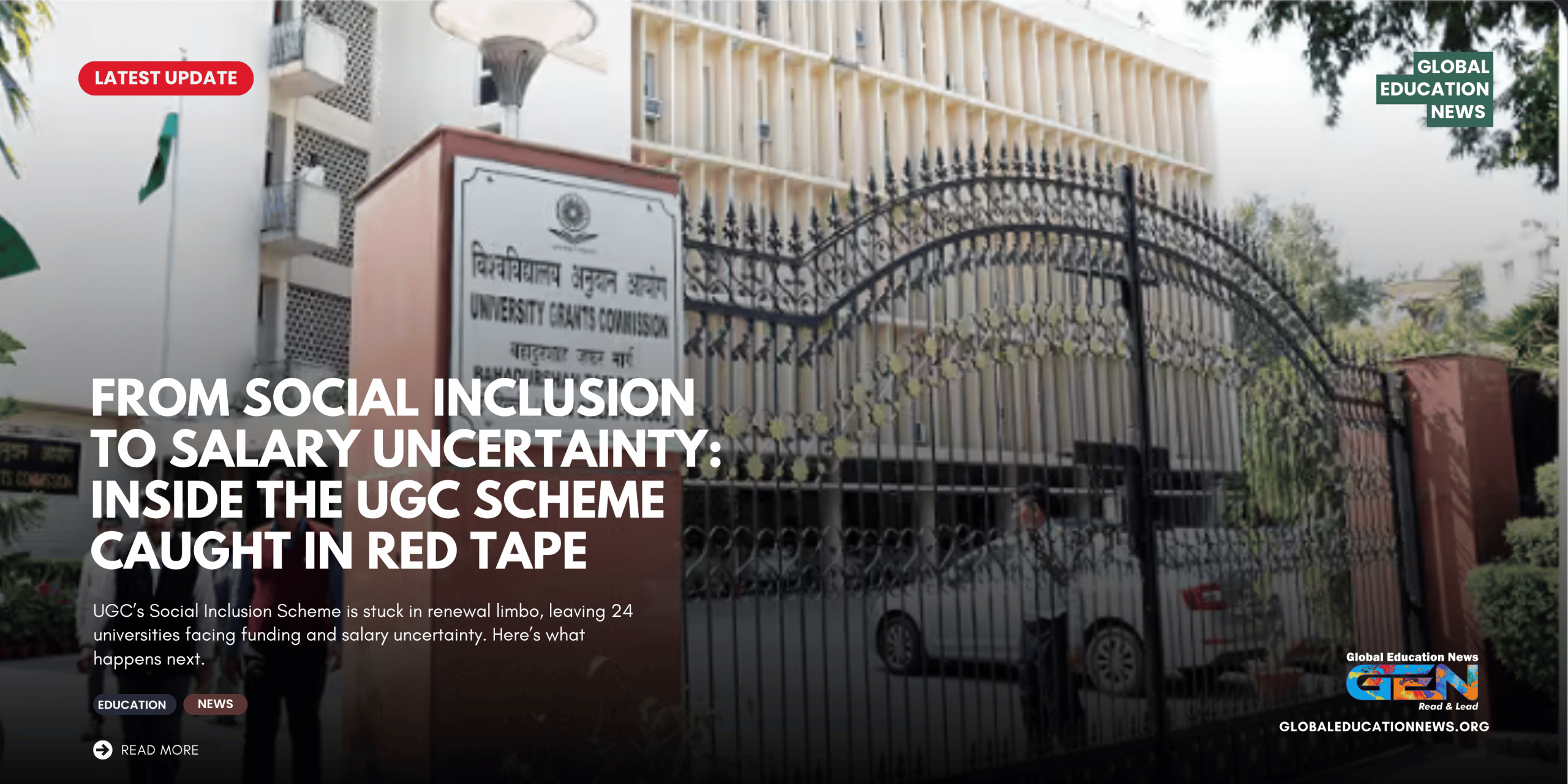 UGC Social Inclusion Scheme, UGC Social Inclusion Scheme latest news, UGC social inclusion scheme salary crisis, UGC funding delay 2026, UGC funding crisis universities, UGC CSSIU, Centre for the Study of Social Inclusion in Universities, CSSIU 2026, UGC social inclusion centres, 24 universities UGC scheme, UGC scheme 24 universities, UGC university salary crisis, university staff salary crisis India, UGC funding for universities, UGC latest news 2026, University Grants Commission latest news, higher education funding India, higher education news India, BHU UGC social inclusion centre, Jamia Millia Islamia UGC scheme, University of Hyderabad social inclusion, TISS UGC social inclusion, Panjab University UGC scheme, social inclusion in higher education, UGC funding delay 2026, university funding crisis India, Indian university salary delay, UGC social inclusion scheme 2026